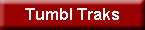 Tumbl Traks